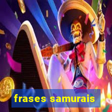 frases samurais